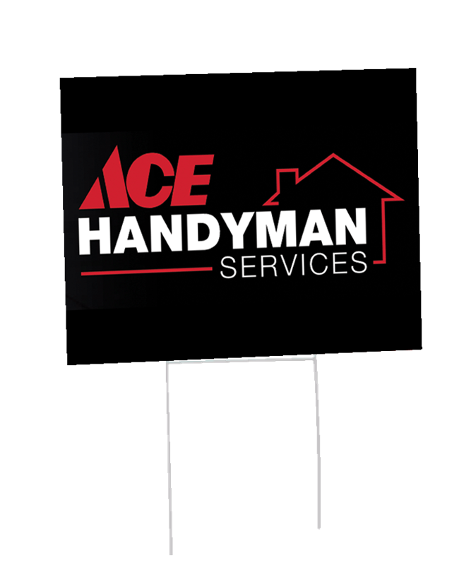 18"x24" Ace Hardware Handyman Services Coroplast Bandit sign—double-sided