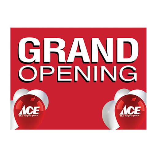 18"x24" Ace Hardware Grand Opening Coroplast Bandit sign—double-sided